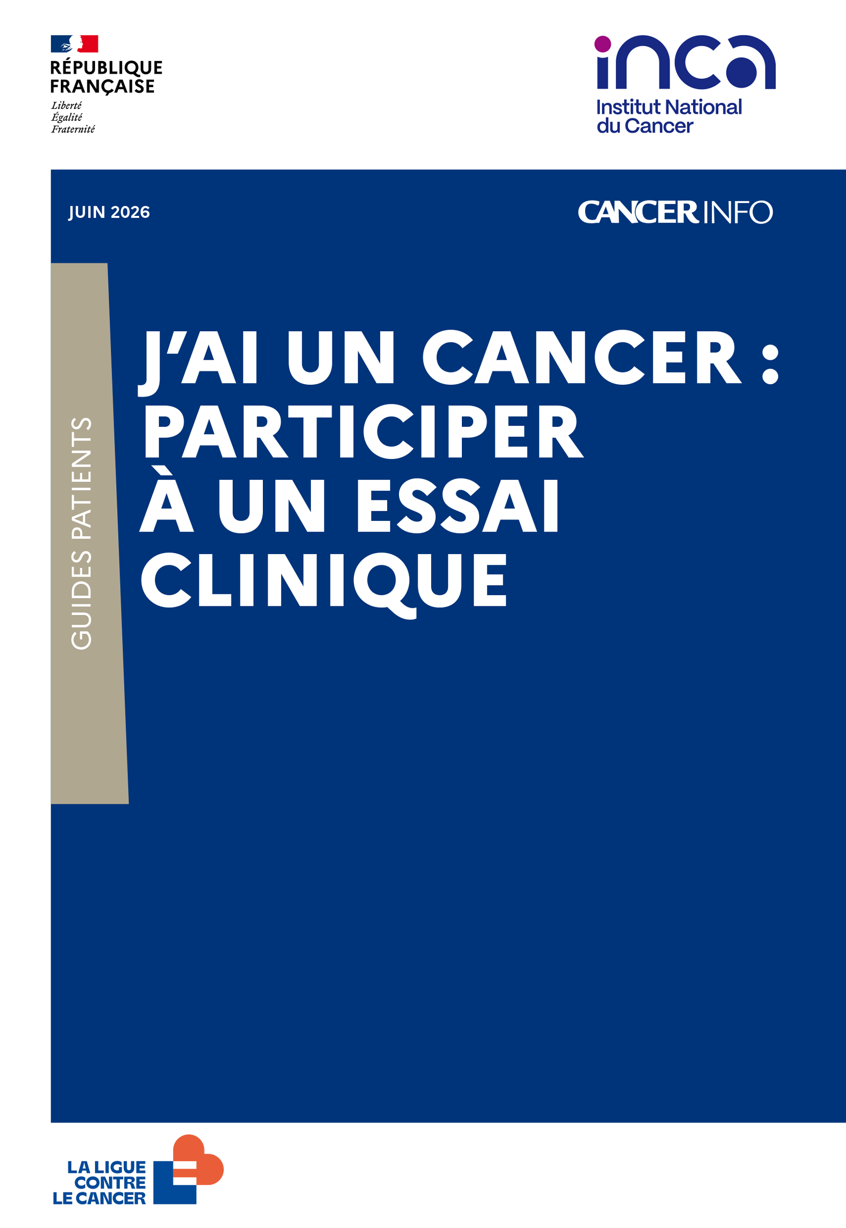 J'ai un cancer : participer à un essai clinique