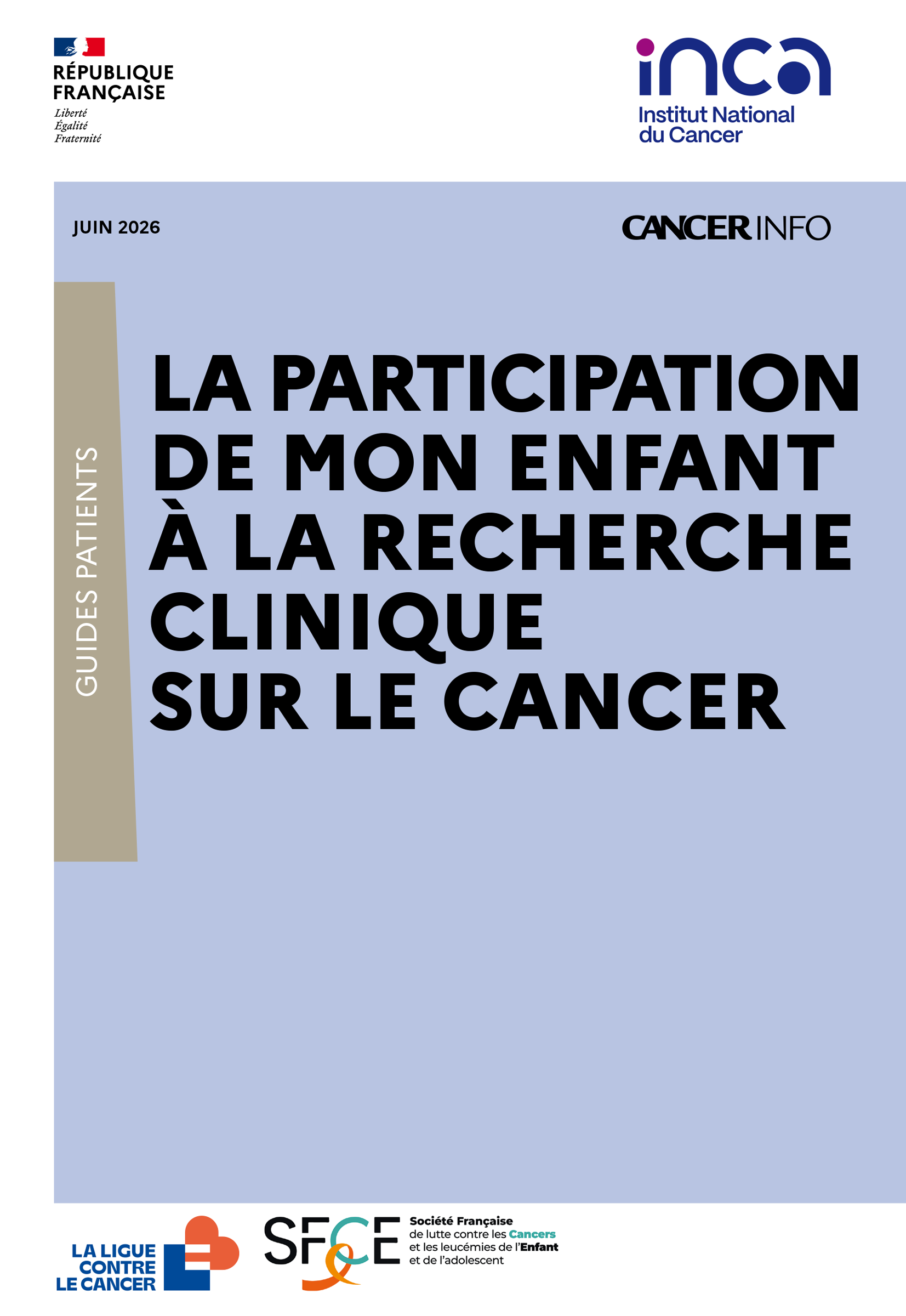 La participation de mon enfant à la recherche clinique sur le cancer